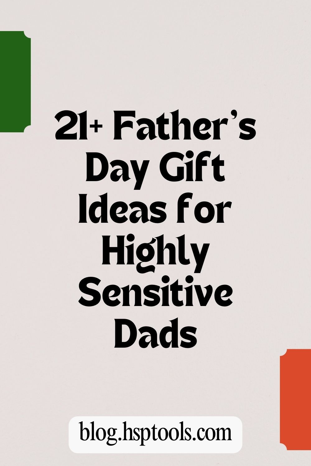 Explore gift ideas for Highly Sensitive Dads