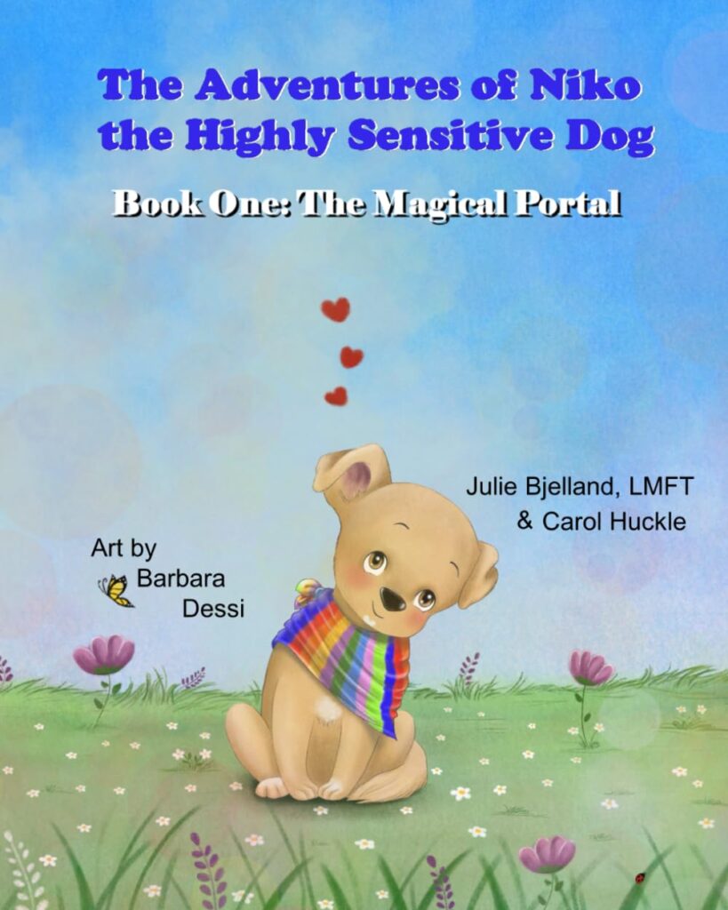 Discover new children's book for Sensitive Children by Julie Bjelland